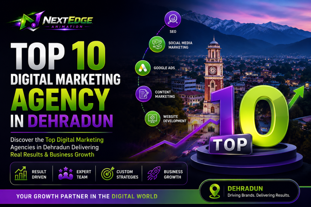 Top 10 Digital Marketing Agency in Dehradun